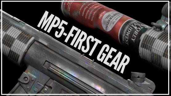 MP5 ┃First Gear