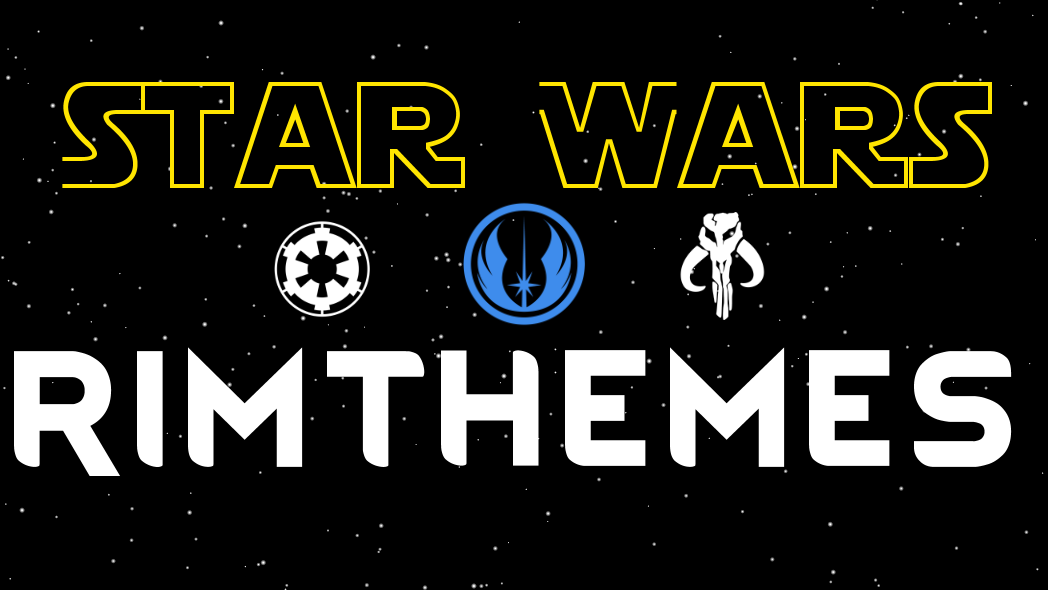 RimThemes: Star Wars