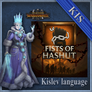 Перевод мода Fists of Hashut : Chorf Faction Mod
