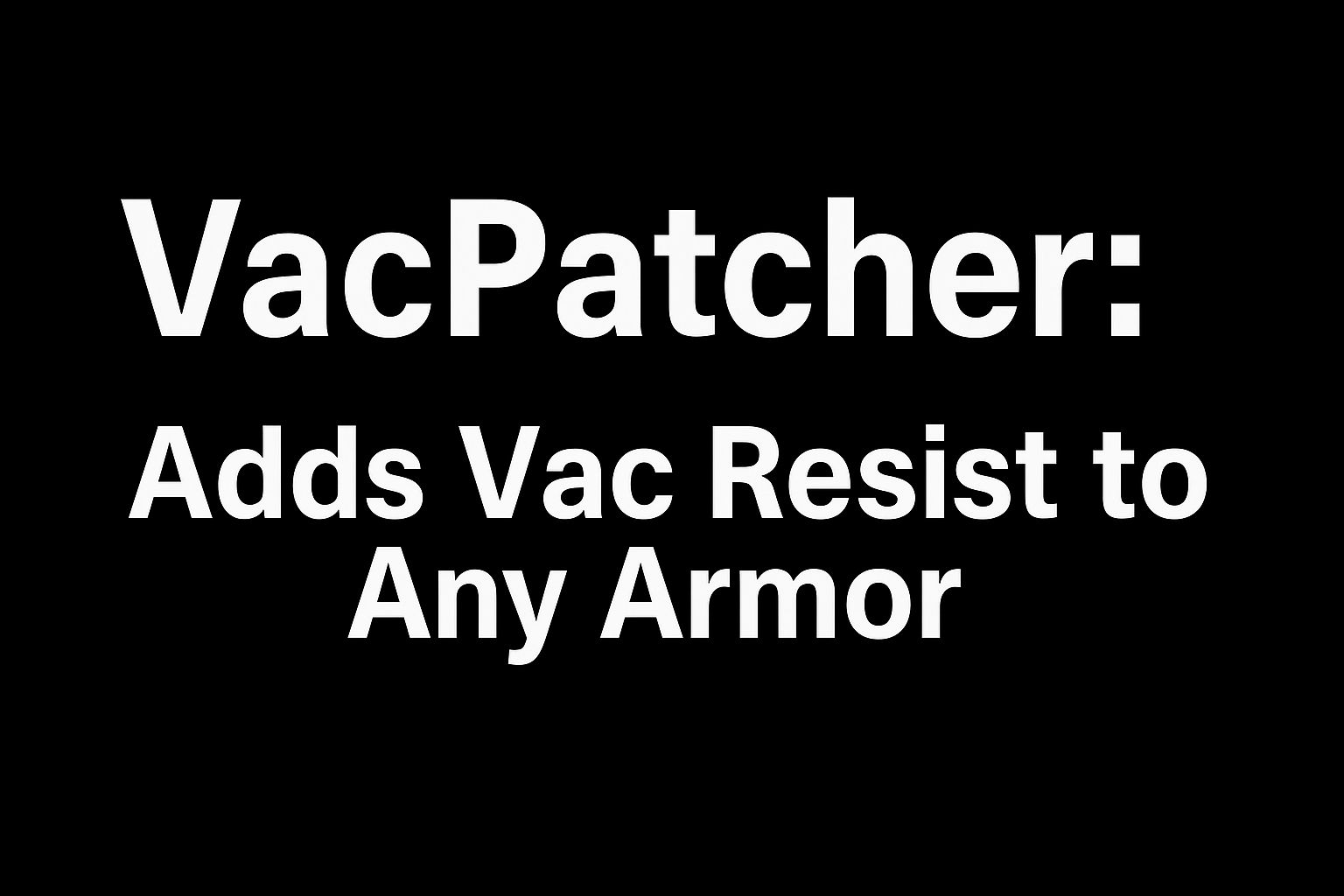 VacPatcher