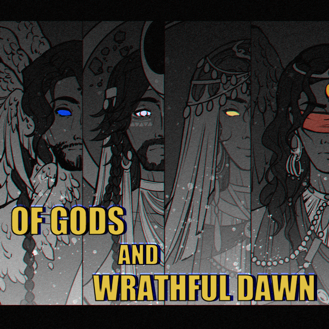 诸神于黎明震怒：Of Gods and Wrathful Dawn