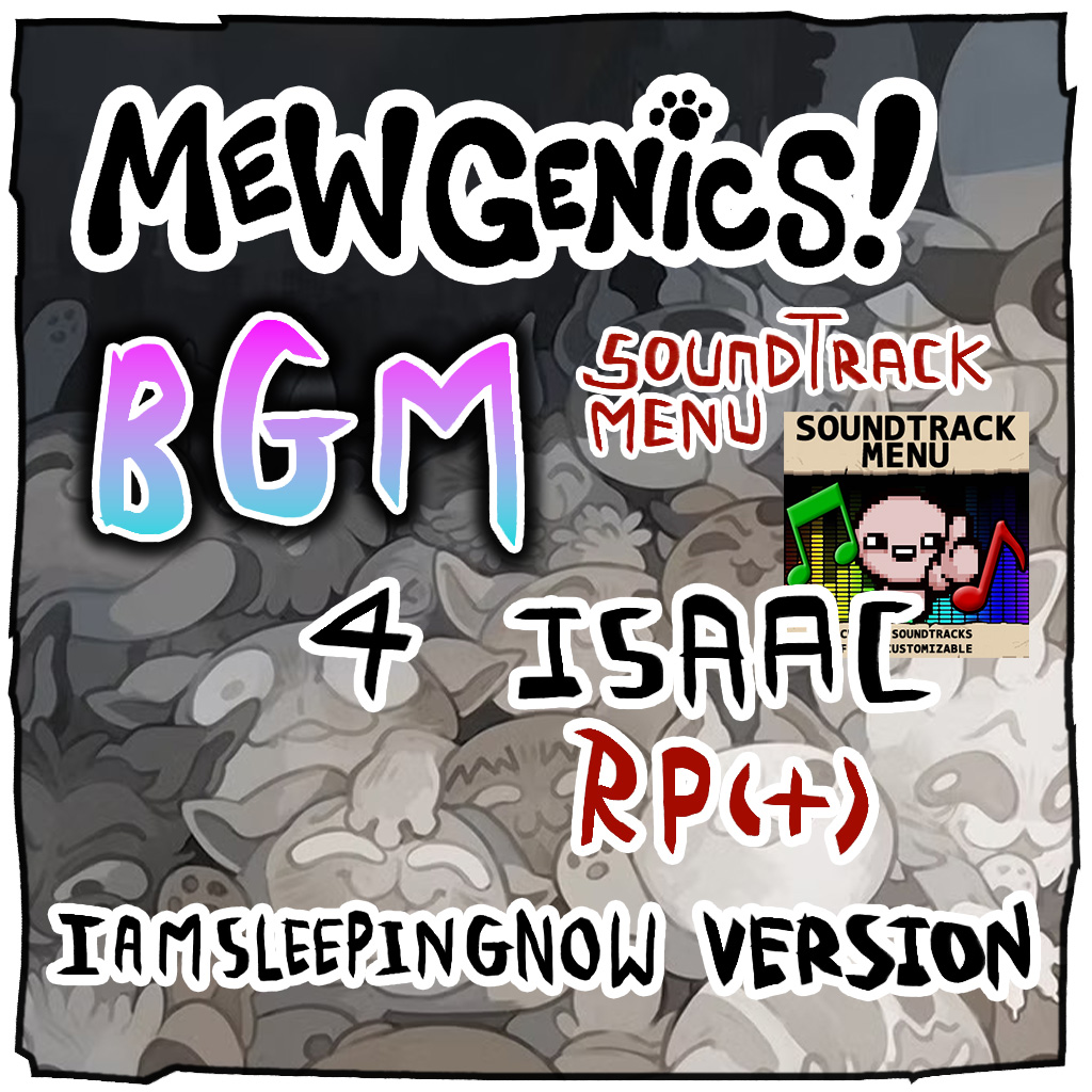 Mewgenics BGM [IMS version] [Soundtrack Menu]