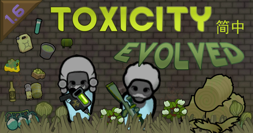 Toxicity Evolved 简体中文汉化