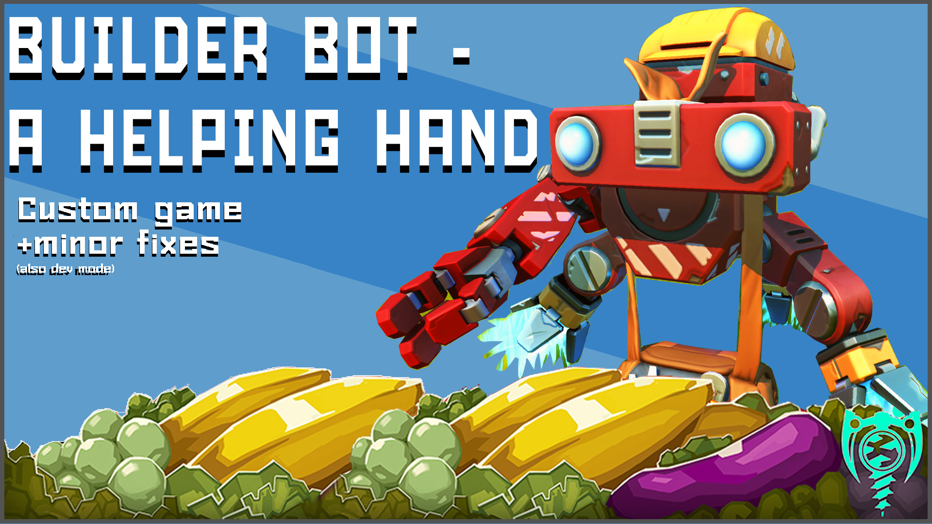 Builder Bot/Companion Bot (Fixed) | Custom Game