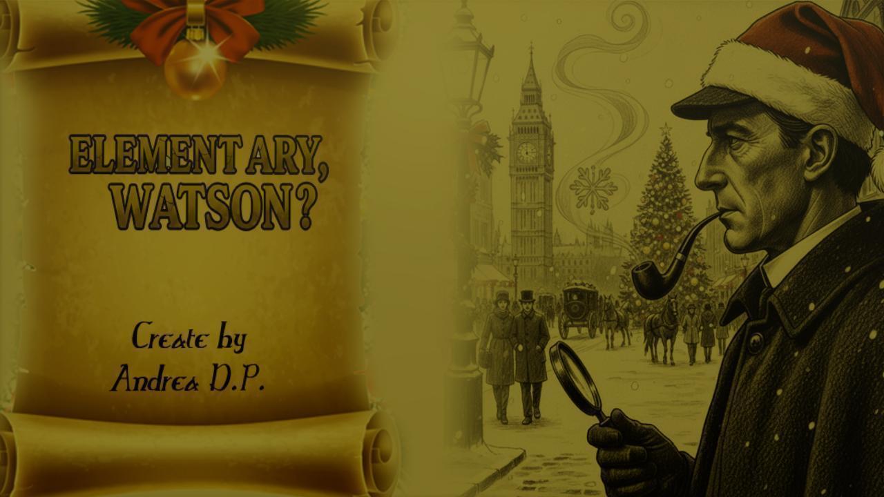 Elementary, Watson?