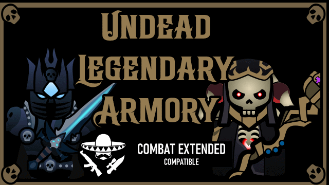 Combat Extended - Undead Legendary Armoury Patch