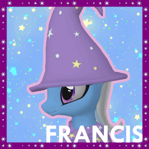 Trixie Lulamoon - Francis