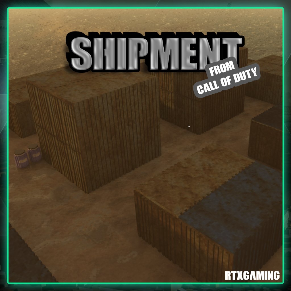 Shipment - Multiplayer