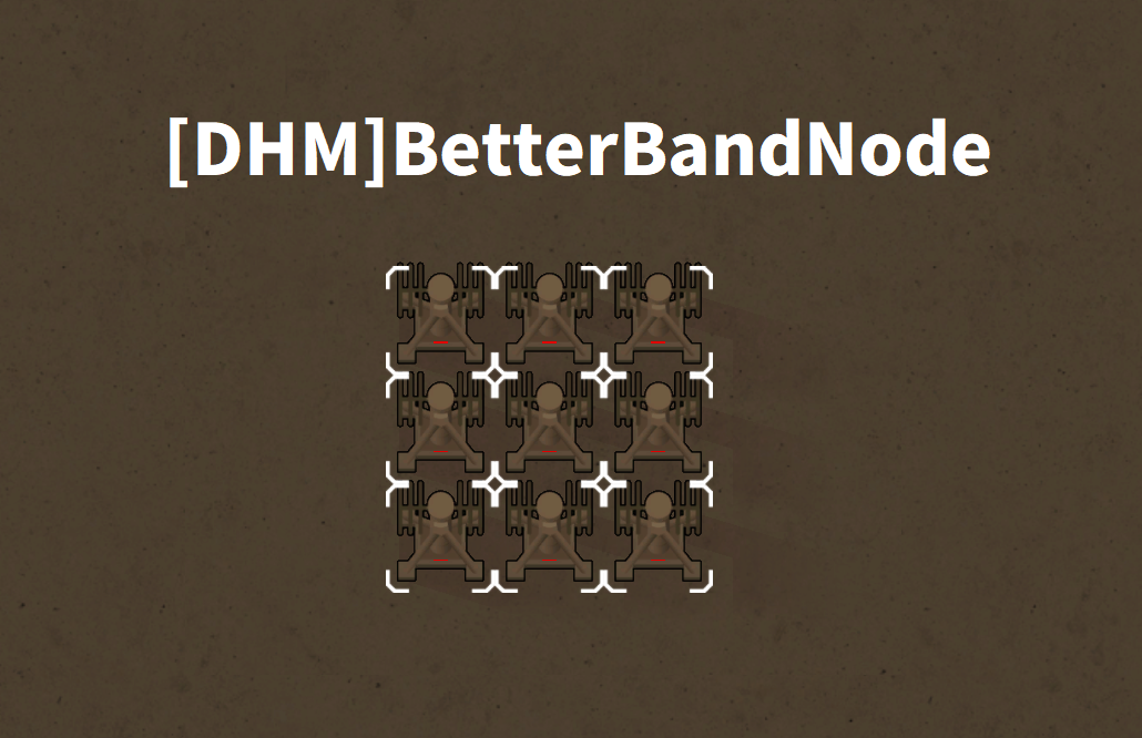 [DHM]BetterBandNode