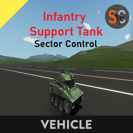 Infantry Support Tank  Sector Control