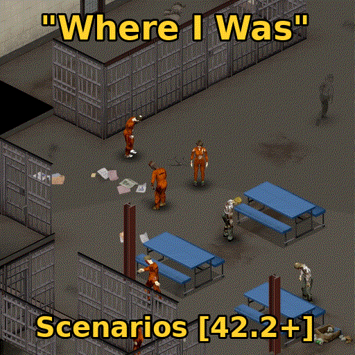 Scenarios [B42.20] - Where I Was When It Happened – Project Zomboid Mod
