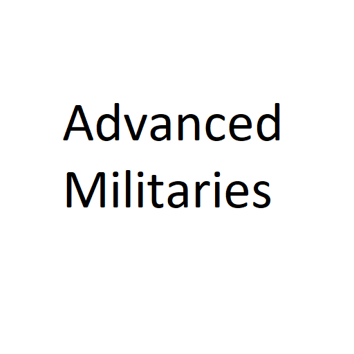 Advanced Militaries
