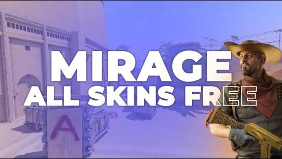 MIRAGE ALL SKINS FREE – Counter-Strike 2 Mod