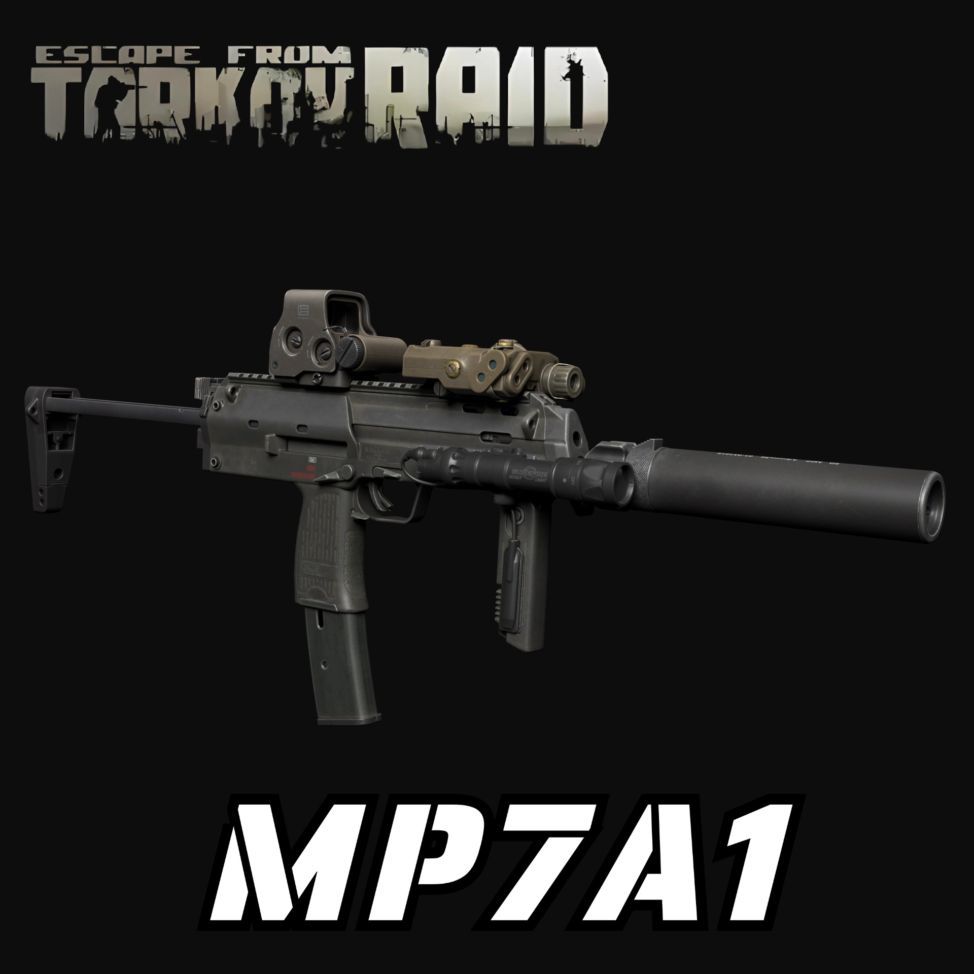 EFT MP7A1（Silenced SMG）