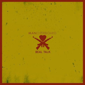 Man Overboard - Real Talk