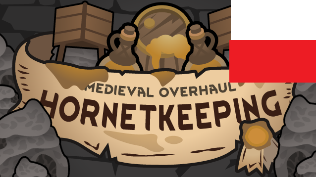 Medieval Overhaul : Hornetkeeping PL