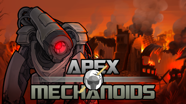 Apex Mechanoids