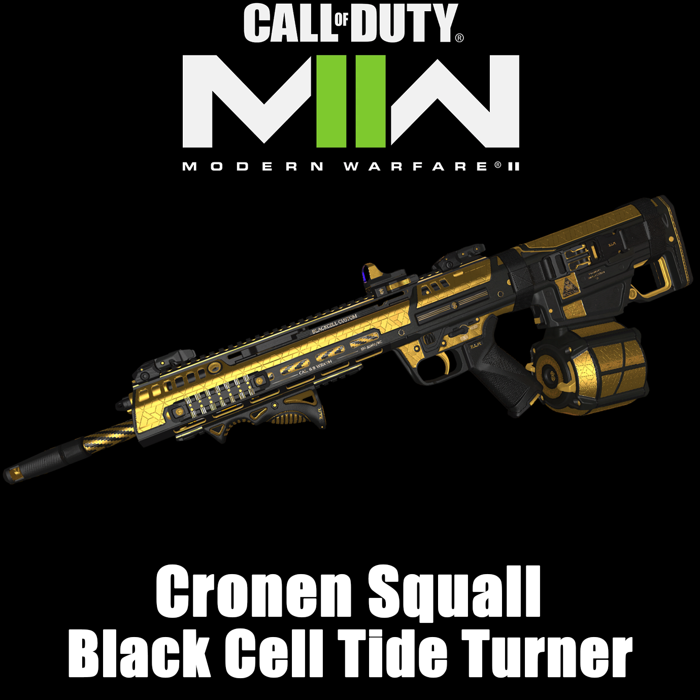 COD:MW22 Cronen Squall Black Cell Tide Turner replace AK47
