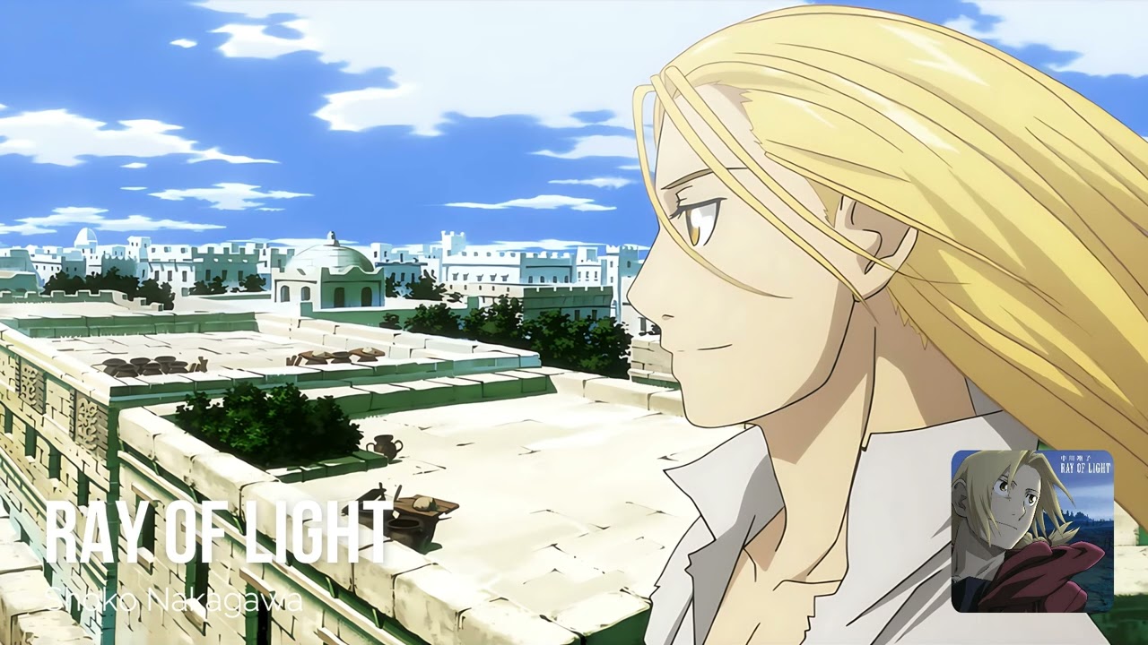 RAY OF LIGHT (TV Size) (Fullmetal Alchemist: Brotherhood)