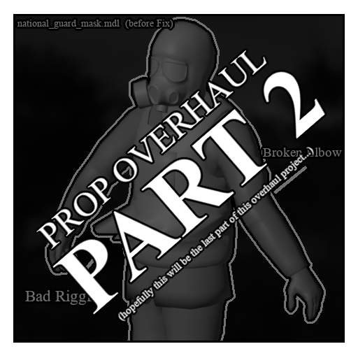 [v1.10] Props Overhaul [PART 2]