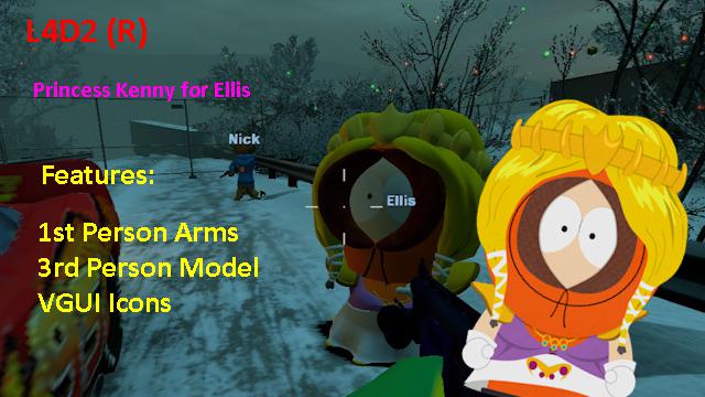Princess Kenny (South Park) for Ellis (L4D2)