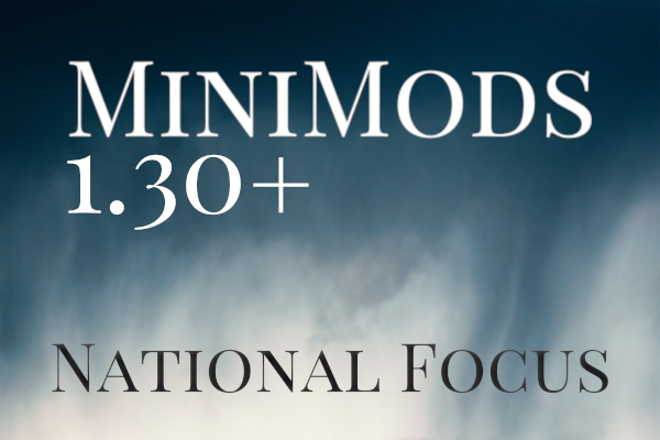 MiniMods National Focus