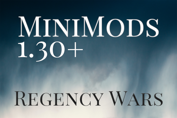 MiniMods Regency Wars