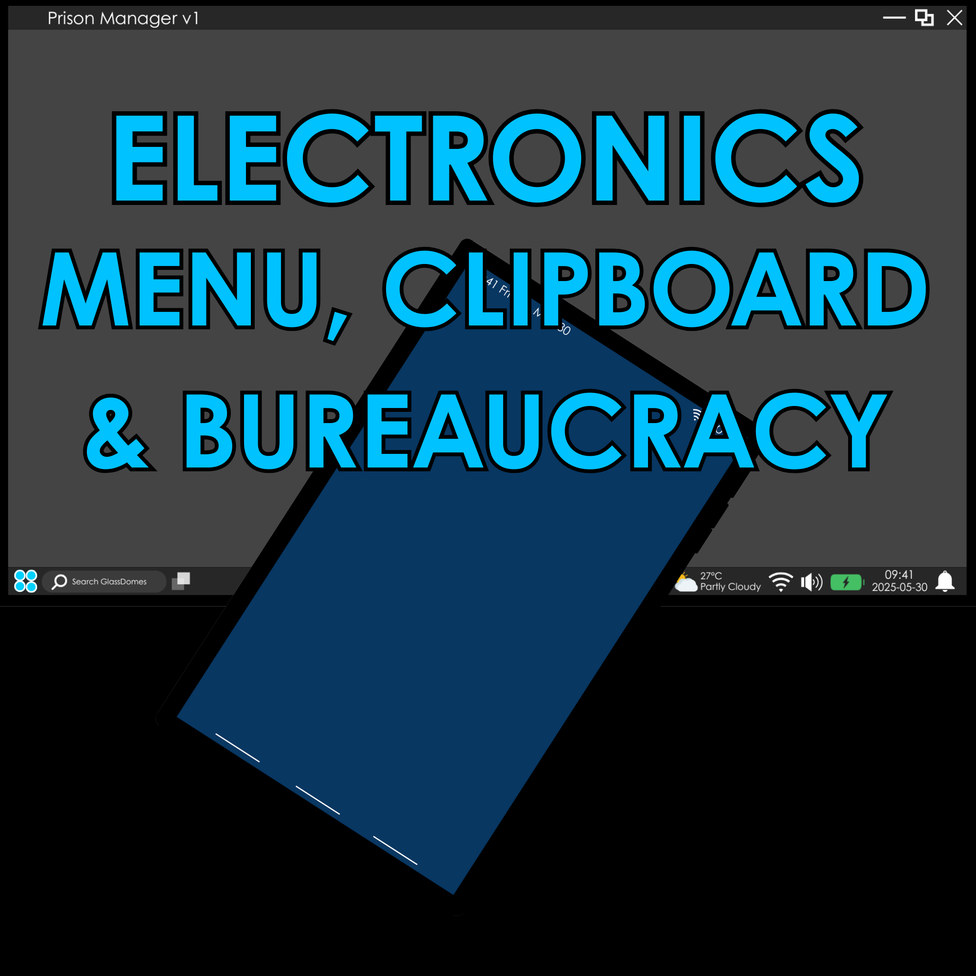 Electronics Menu, Clipboard & Bureaucracy Mod