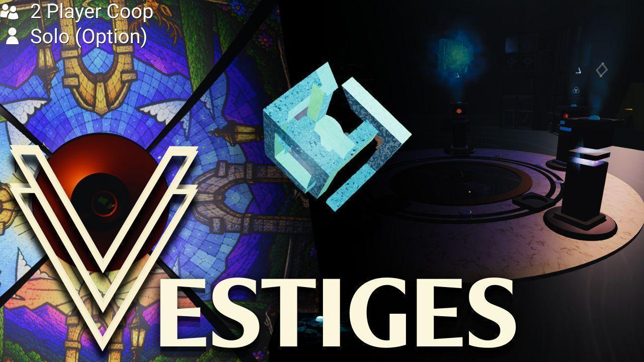Vestiges (2 player Coop or Solo Only)
