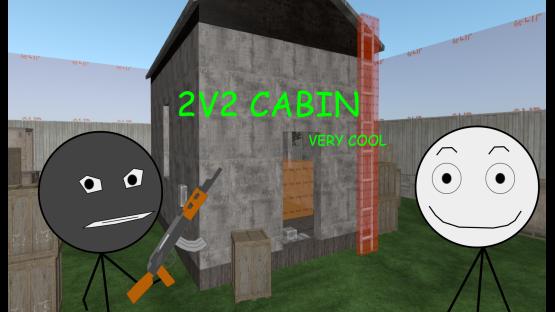2V2 Cabin – Counter-Strike 2 Mod