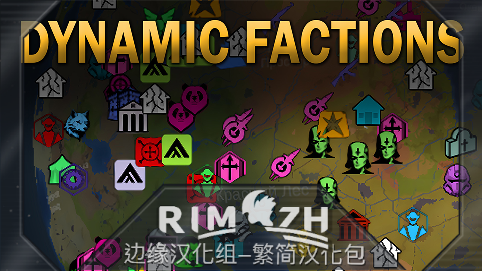 Dynamic Factions zh-pack mod preview for RimWorld