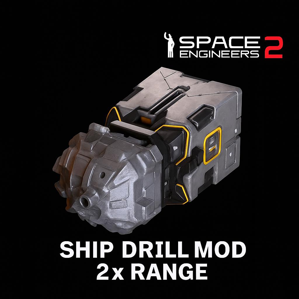Ship Drill Mod 2x Range