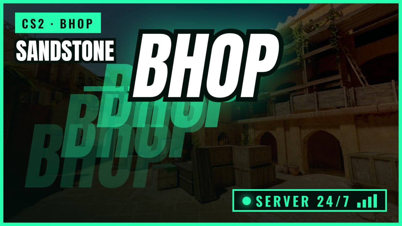 SANDSTONE BHOP ONLINE – Counter-Strike 2 Mod