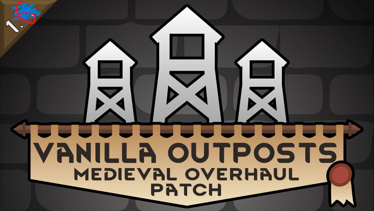 Vanilla Outpost Expanded Medieval Overhaul Patch (continued)