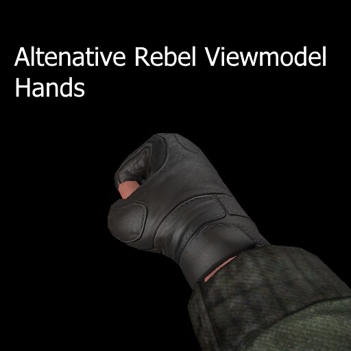 Altenative Rebel Viewmodel Hands preview