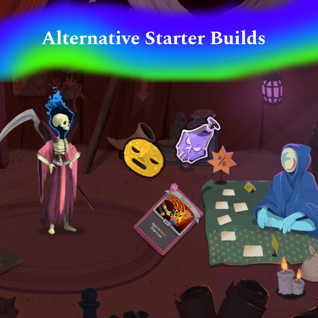 Alternative Starter Builds