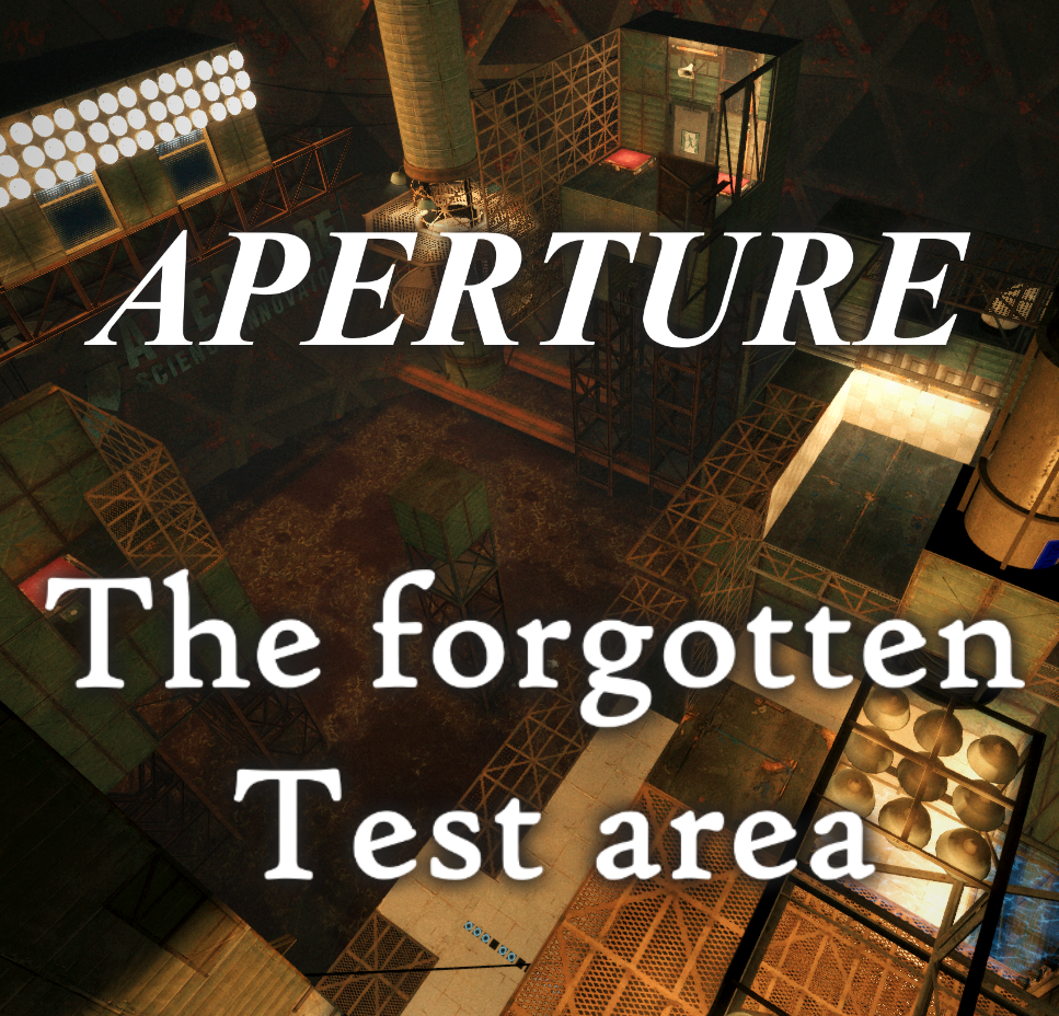 APERTURE: The forgotten Test area