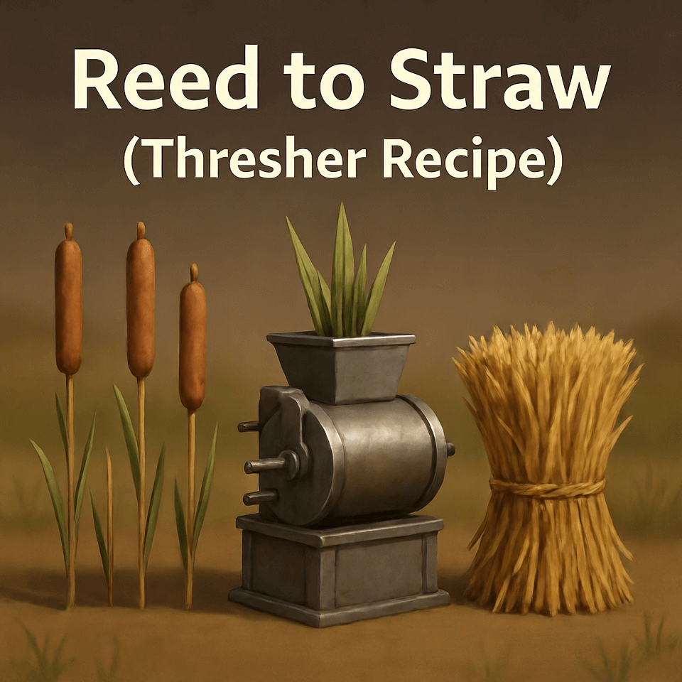 Reed to Straw (Thresher Recipe)