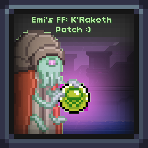 Emi's Fabulous Fishatorium: K'Rakoth Patch