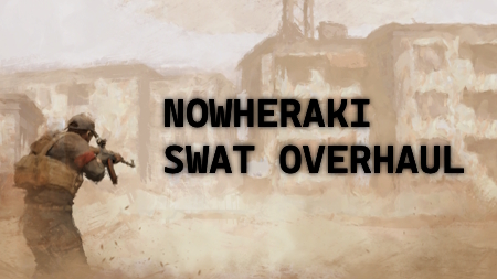 SWAT Overhaul
