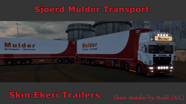 Sjoerd Mulder Transport - Skins for Ekeri Trailers