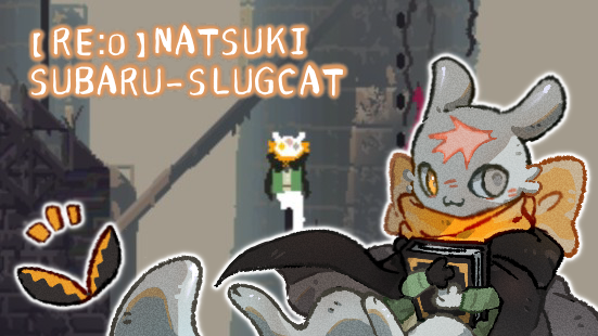 【Re:0】Natsuki Subaru Slugcat Skin (DMS) preview