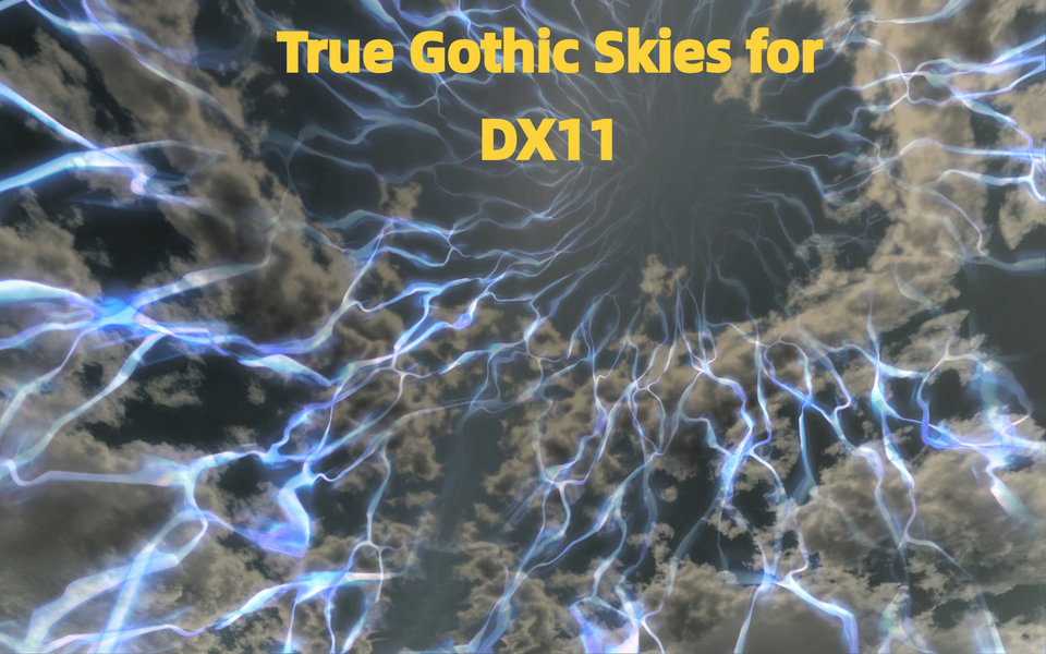 True Gothic Skies for DX11