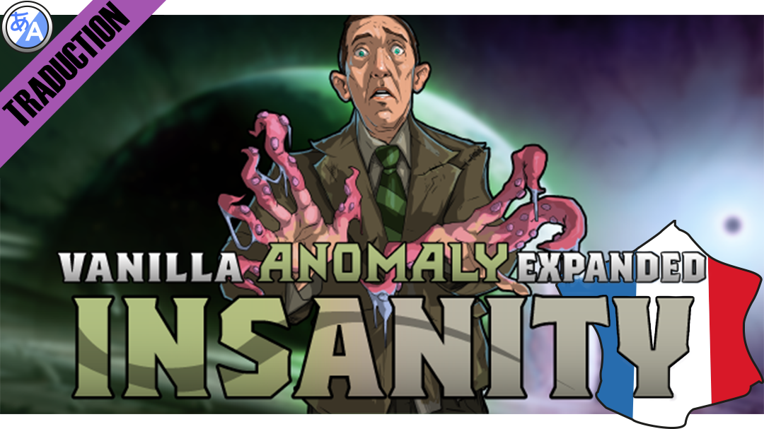 Vanilla Anomaly Expanded - Insanity [Fr]