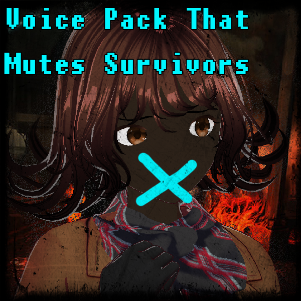Mute Survivors (Voice Pack)