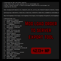 [B42-MP] Mod Load Order To Server Export Tool – Project Zomboid Mod