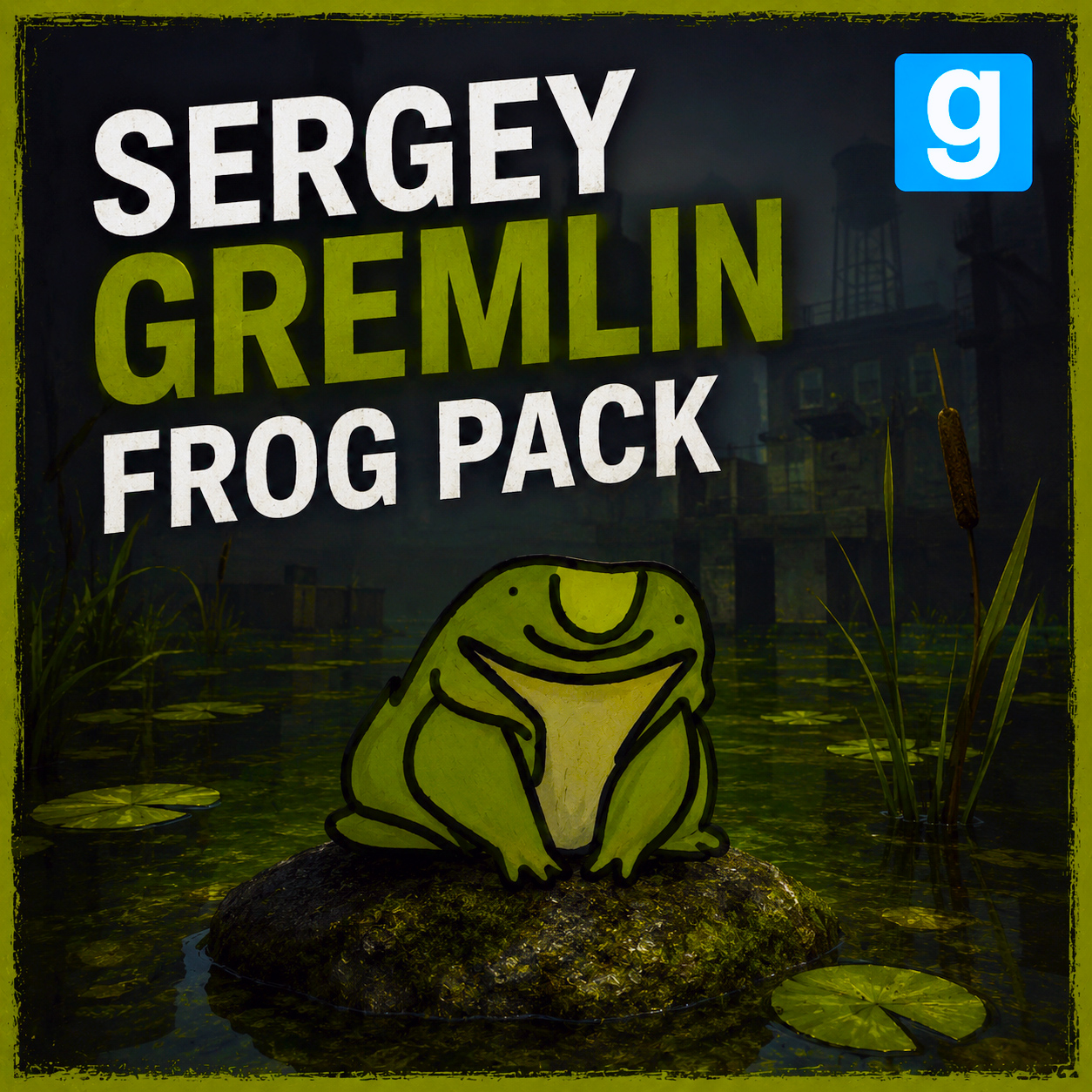 Sergey Gremlin Frogs Pack