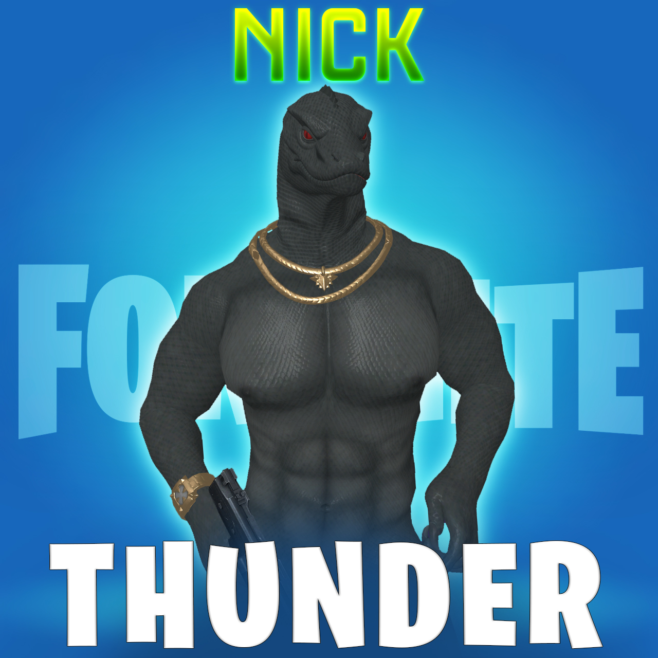[XCOMM] Fucknite: Thunder Cawk - Nick
