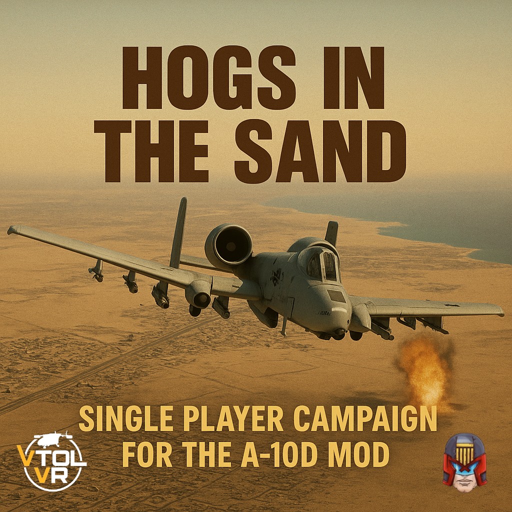 HOGS IN THE SAND - A-10D MOD