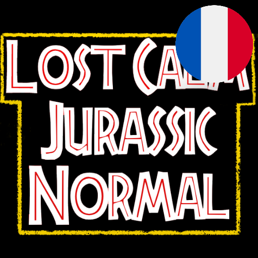 Français - Lost Calm: Jurassic Normal (updated for Patch 8) par Slavyk